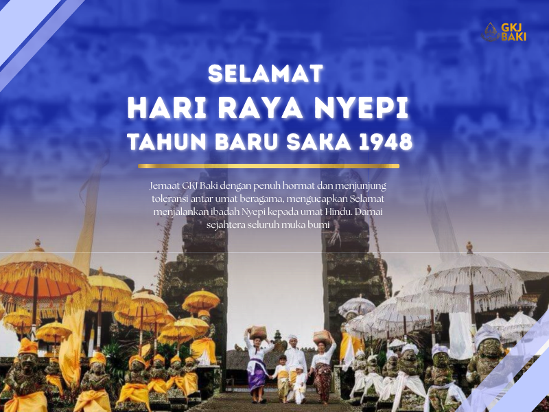 Selamat Hari Raya Nyepi Tahun Baru Saka 1948, gereja kristen jawa, gkj, gkj baki, gereja kristen jawa baki, baki, sukoharjo, gkj klasis sukoharjo, klasis sukoharjo, klasis, sinode gkj, sinode 
